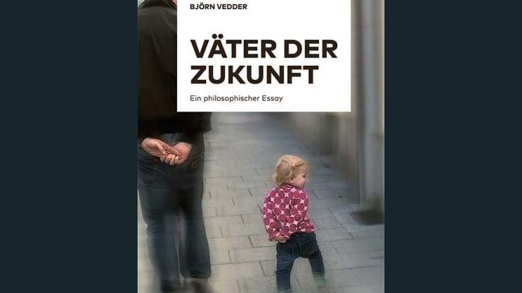 Cover: Väter der Zukunft - Ein philosophischer Essay