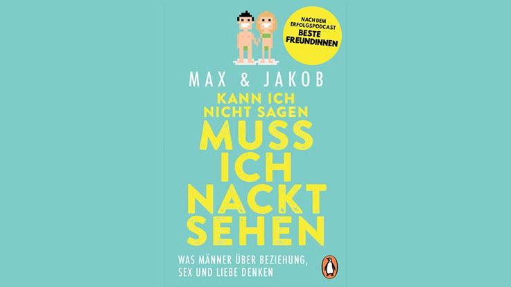 Buchcover: kann ich nicht sagen, muss ich nackt sehen - Was Männer über Beziehung, Sex und Liebe denken