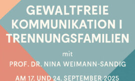 Online-Workshop: Gewaltfreie Kommunikation in Trennungsfamilien