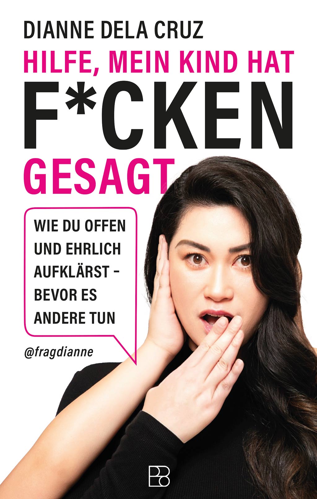 Du betrachtest gerade Mein Kind hat f*cken gesagt – wenn Sprachlosigkeit auf kindliche Neugier trifft