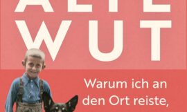 Alte Wut – Wenn Trauma weiterlebt: Die Geschichte eines Vater-Tochter-Erbes