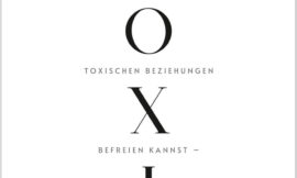 Nach toxischen Beziehungen: Die schmerzhafte Kunst, sich selbst wiederzufinden